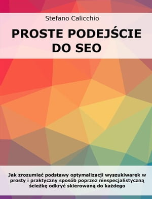 Proste podejście do SEO