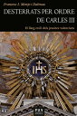 Desterrats per ordre de Carles III El llarg exili dels jesu tes valencians【電子書籍】 Francesc-Joan Monjo Dalmau