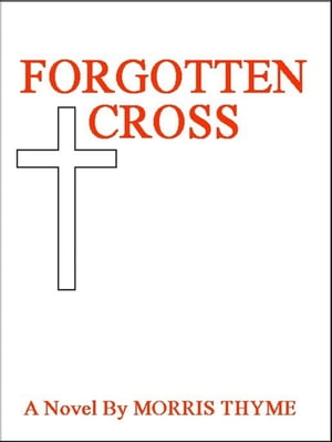 Forgotten Cross