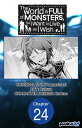 The World is Full of Monsters, So I Want to Live as I Wish #024【電子書籍】[ yosshaa! ...