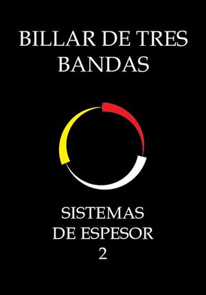 Billar De Tres Bandas - Sistemas De Espesor 2