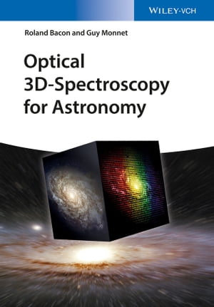 Optical 3D-Spectroscopy for AstronomyŻҽҡ[ Roland Bacon ]