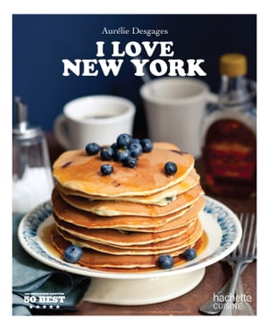 I love New York 50 BestŻҽҡ[ Aur?lie Desgages ]