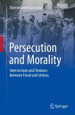 Persecution and Morality Intersections and Tensions between Freud and L?vinas