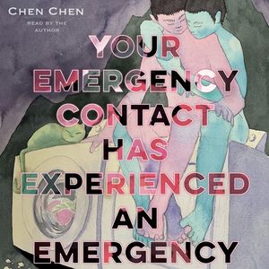 ŷKoboŻҽҥȥ㤨Your Emergency Contact Has Experienced an EmergencyŻҽҡ[ Chen Chen ]פβǤʤ2,214ߤˤʤޤ