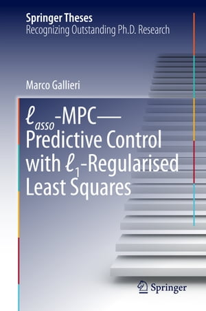 ŷKoboŻҽҥȥ㤨Lasso-MPC ? Predictive Control with ?1-Regularised Least SquaresŻҽҡ[ Marco Gallieri ]פβǤʤ12,154ߤˤʤޤ
