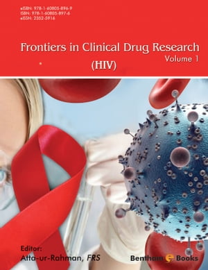 Frontiers in Clinical Drug Research: HIV Volume: 1