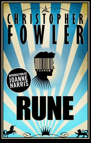 Rune【電子書籍】[ Christopher Fowler ]