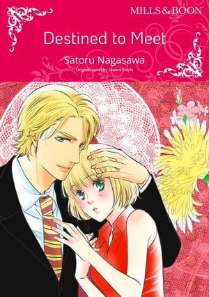 DESTINED TO MEET Mills&Boon comics【電子書籍】[ Jessica Steele ]