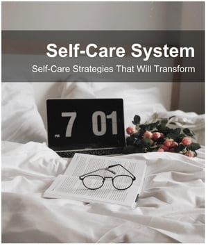 The Self Care System