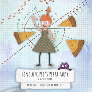 Penelope Pie's Pizza Party A Vizkidz Story【電