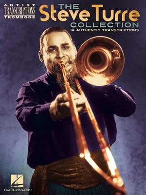 The Steve Turre Collection Songbook TromboneŻҽҡ[ Steve Turre ]