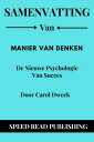ŷKoboŻҽҥȥ㤨Samenvatting Van Manier Van Denken Door Carol Dweck De Nieuwe Psychologie Van SuccesŻҽҡ[ Speed Read Publishing ]פβǤʤ350ߤˤʤޤ