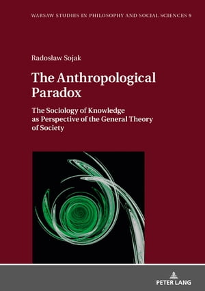 The Anthropological Paradox