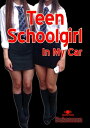 ŷKoboŻҽҥȥ㤨Teen Schoolgirl In My CarŻҽҡ[ Bakerman ]פβǤʤ104ߤˤʤޤ