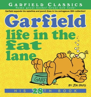 Garfield Life in the Fat Lane