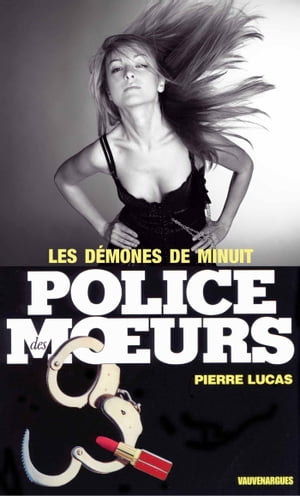 Police des moeurs n°53 Les D?mones de minuit【