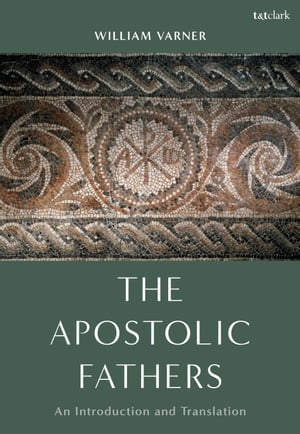 The Apostolic Fathers