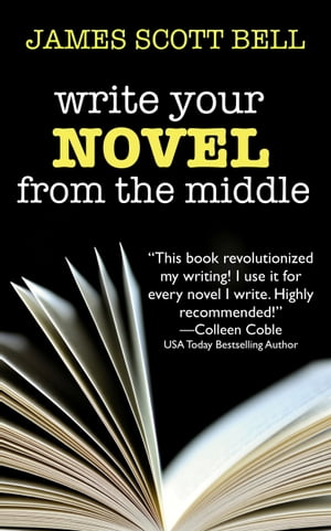 Write Your Novel From The Middle