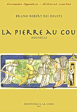 La pierre au cou【電子書籍】[ Bruno Robert