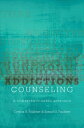 Addictions Counseling A Competency-Based Approach