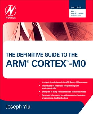 The Definitive Guide to the ARM Cortex-M0Żҽҡ[ Joseph Yiu ]