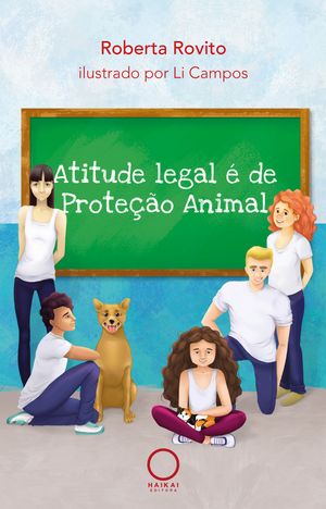 Atitude legal é de Proteção Animal