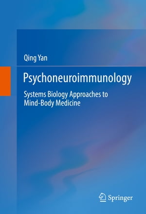 Psychoneuroimmunology