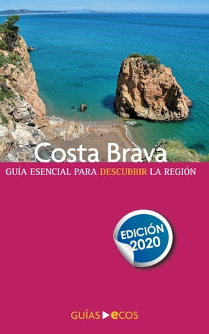 Costa Brava Edici?n 2020【電子書籍】[ C?sar Barba ]