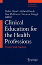 楽天楽天Kobo電子書籍ストアClinical Education for the Health Professions Theory and Practice【電子書籍】