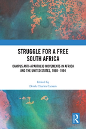 Struggle for a Free South Africa