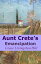 Aunt Crete's Emancipation