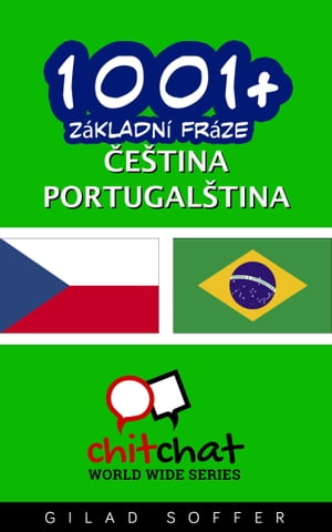 1001+ Základní fráze čeština - portugalština