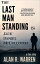 The Last Man Standing Is Jack Daniel McCulloughŻҽҡ[ Alan R. Warren ]