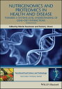 Nutrigenomics and Proteomics in Health and Disease Towards a Systems-level Under...