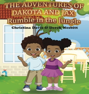 ŷKoboŻҽҥȥ㤨The Adventures of Dakota and Jax Rumble in the JungleŻҽҡ[ Derek Nesbitt ]פβǤʤ968ߤˤʤޤ