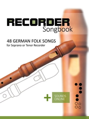 Recorder songbook - 48 german Folk songs