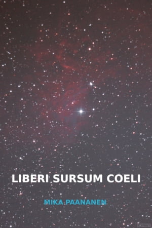 Liberi Sursum Coeli