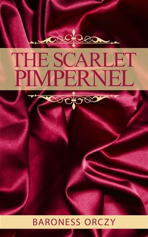 The Scarlet Pimpernel