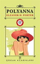 Polyanna【電子書籍】[ Eleanor H. Porter ]