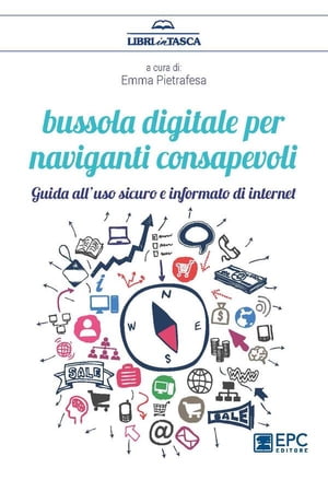 Bussola digitale per naviganti consapevoli