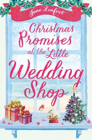 ŷKoboŻҽҥȥ㤨Christmas Promises at the Little Wedding Shop (The Little Wedding Shop by the Sea, Book 4Żҽҡ[ Jane Linfoot ]פβǤʤ539ߤˤʤޤ