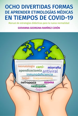 Ocho divertidas formas de aprender etimologías en tiempos de COVID-19