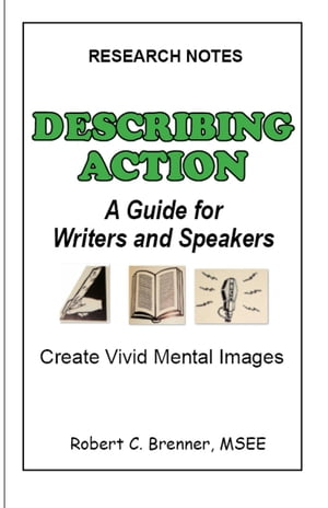 Describing Action: A Guide for Writers and Speakers