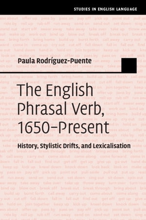 The English Phrasal Verb, 1650–Present