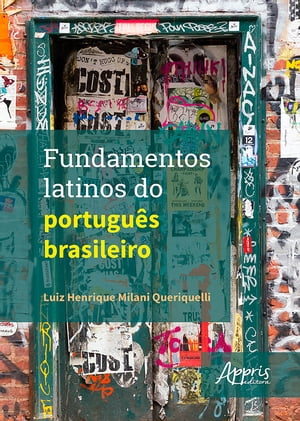 Fundamentos Latinos do Português Brasileiro