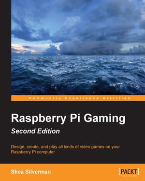 Raspberry Pi Gaming - Second Edition