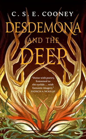 Desdemona and the Deep