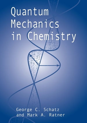 Quantum Mechanics in Chemistry