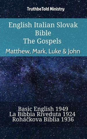 English Italian Slovak Bible - The Gospels - Matthew, Mark, Luke & John